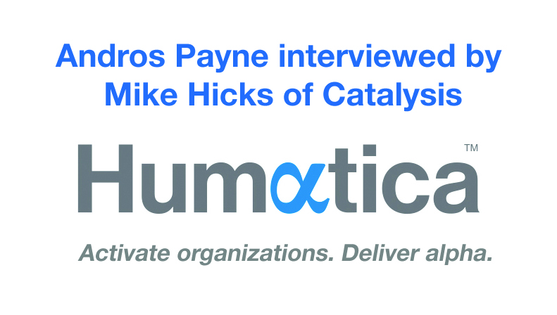 Andros Payne Interviewed By Mike Hicks Of Catalysis Humatica